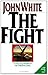 The Fight by John  White