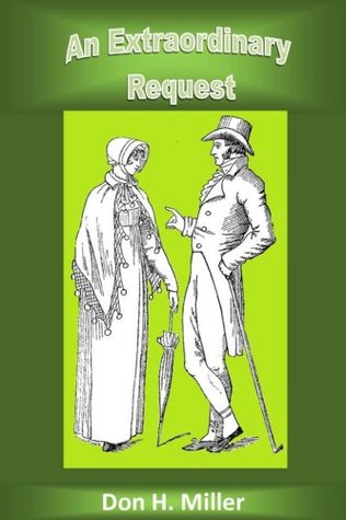 An Extraordinary Request (Kindle Edition)