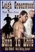 Born to Love by Leigh Greenwood