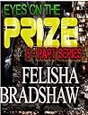 Eyes On The Pryze The Saga (Books 1 - 5)