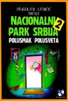Nacionalni park Srbija 2 Polusmak polusveta