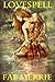 Lovespell by Fae Merrie