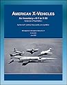 American X-Vehicles, An Inventory from X-1 to X-50 - NACA, NASA, Air Force Experimental Airplanes and Spacecraft (NASA SP-2003-4531)