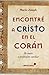 Encontré a Cristo en el Corán by Mario Joseph