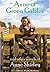 Anne of Green Gables and Other Novels of Anne Shirley by L.M. Montgomery Anne of Green Gables and Other Novels of Anne Shirley by L.M. Montgomery