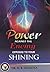 Power Against the Enemy Opposed to your Shining