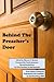 Behind The Preacher's Door by Warren E. Berkley