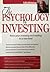 The Psychology of Investing by Colin Nicholson
