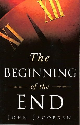 The Beginning of the End: Book One (Kindle Edition)
