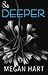 Deeper