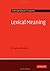 Lexical Meaning (Cambridge Textbooks in Linguistics)