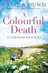 A Colourful Death by Carola Dunn