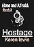 Hostage (Alone and Afraid Book 3)