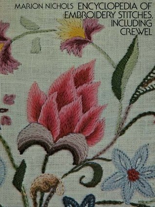 Encyclopedia of Embroidery Stitches, Including Crewel (Dover Crafts: Embroidery & Needlepoint)