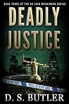 Deadly Justice