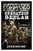 Operation Bedlam (COMMANDO Book 2)