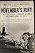 November's Fury by Michael Schumacher November's Fury by Michael Schumacher