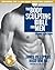 The Body Sculpting Bible for Men, Third Edition by James Villepigue