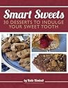 Smart Sweets: 30 ...