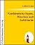 Norddeutsche Sagen, Märchen und Gebräuche: Aus dem Munde des Volkes gesammelt und herausgegeben
