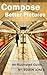 Compose Better Pictures by Edwin Jones