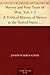 Slavery and Four Years of War, Vol. 1-2 A Political History of Slavery in the United States Together With a Narrative of the Campaigns and Battles of the ... In Which the Author Took Part: 1861-1865