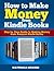 How to Make Money from Kind...