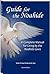 Guide for the Noahide: A Complete Manual for Living by the Noahide Laws
