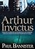 Arthur Invictus (Forgotten Emperor #3)