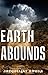 Earth Abounds (The Last Mile Book 3)