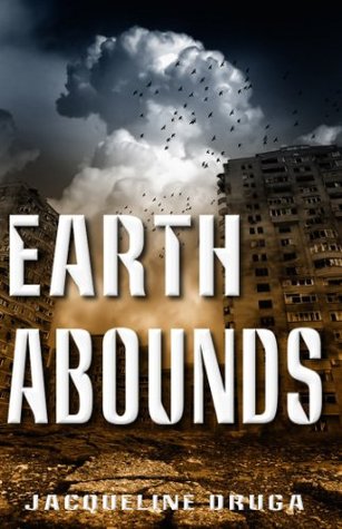 Earth Abounds (The Last Mile Book 3)