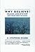 Why Believe?: Reason and Mystery as Pointers to God: Reason and Mystery as Pointers to God (Rev)