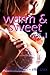 Warm and Sweet, Vol. 1
