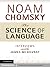 The Science of Language: Interviews with James McGilvray