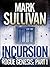 Incursion (Rogue Genesis, #1)