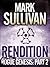 Rendition (Rogue Genesis #2)