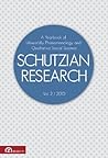 Schutzian Research 2010: A Yearbook of Worldly Phenomenology and Qualitative Social Science