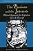The Passions and the Interests: Political Arguments for Capitalism before Its Triumph