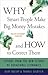 Why Smart People Make Big Money Mistakes and How to Correct Them by Gary Belsky