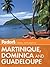 Fodor's Martinique, Dominica & Guadeloupe (Full-color Travel Guide)