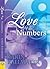 Love by the Numbers by Karin Kallmaker
