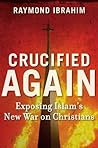 Crucified Again: ...