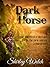 Dark Horse by Shirley Welch
