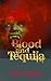 Blood and Tequila by Colin  Webster