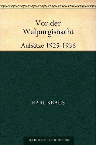 Vor der Walpurgisnacht - Aufsätze 1925-1936 (German Edition)