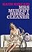 Mrs Murphy Hires a Cleaner by Kath Kincaid