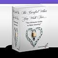 Be Careful What You Wish For: The Ultimate Guide to Male Chastity