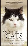 Quotes for Cats: And the Humans Who Love Them