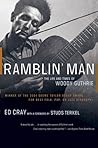 Ramblin' Man: The Life and Times of Woody Guthrie Book cover for Ramblin' Man: The Life and Times of Woody Guthrie