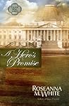 A Hero's Promise by Roseanna M. White